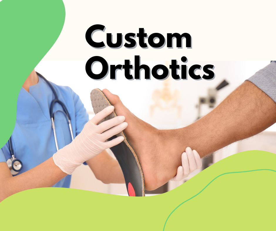 Custom Orthotics